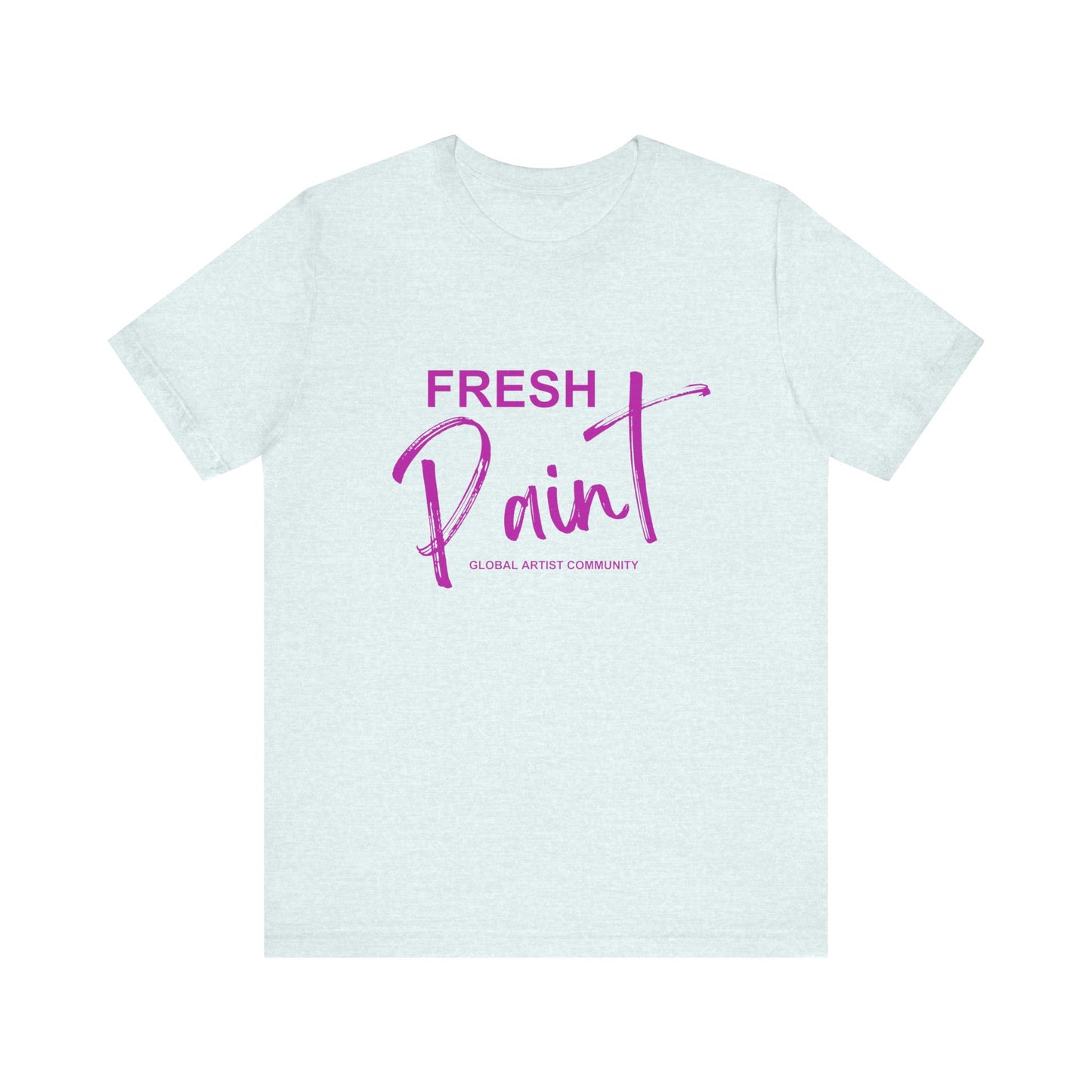 Fresh Paint T-shirt